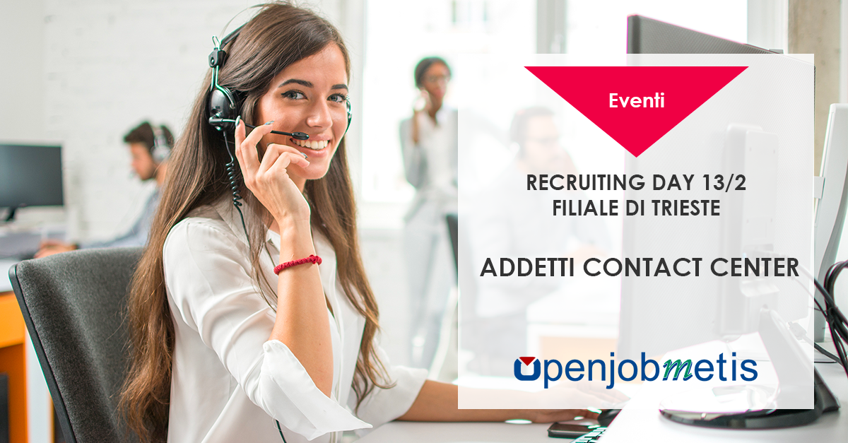 Recruiting Day Filiale di Trieste 13/2